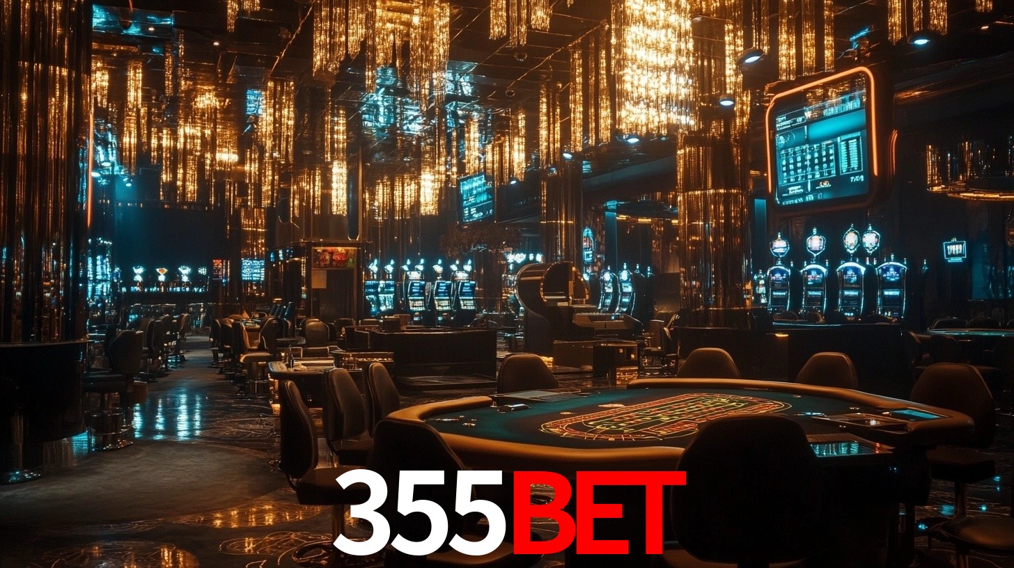 355BET: Seu Cassino Premiado com Pagamentos Rápidos